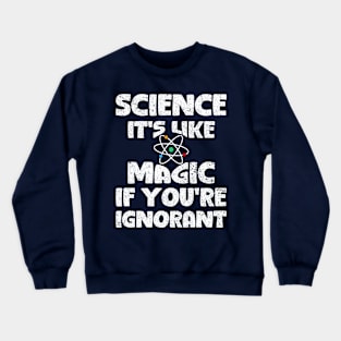 Science Crewneck Sweatshirt